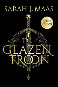 De glazen troon by Sarah J. Maas