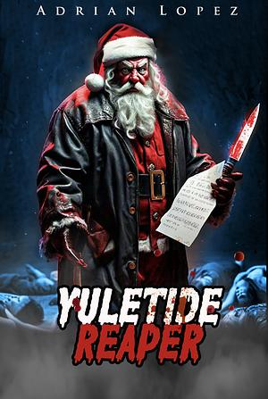 Yuletide Reaper by Adrian Lopez