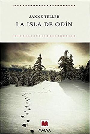La Isla de Odín by Janne Teller