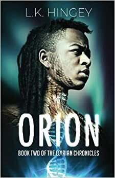 Orion by L.K. Hingey