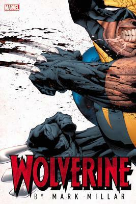 Wolverine by Mark Millar Omnibus by Mark Millar