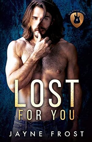 Lost for You by Jayne Frost