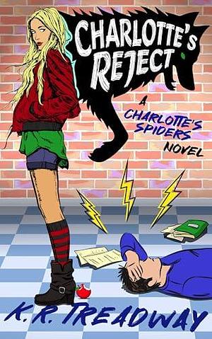 Charlotte's Reject by K.R. Treadway