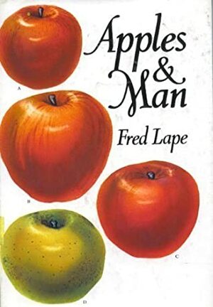 Apples & Man by Fred Lape