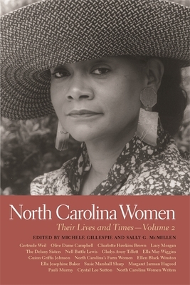 North Carolina Women: Their Lives and Times, Volume 2 by 