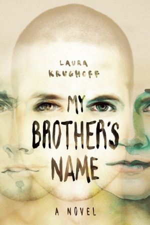 My Brother's Name by Laura Krughoff