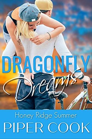 Dragonfly Dreams by Piper Cook