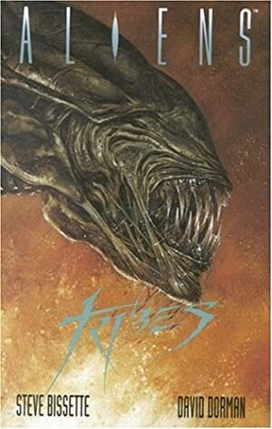 Aliens: Tribes by Dave Dorman, Stephen R. Bissette