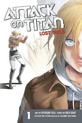 Attack on Titan: Lost Girls, Volume 1 by Hiroshi Seko
