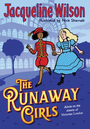 The Runaway Girls by Jacqueline Wilson