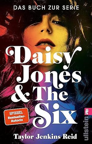 Daisy Jones and The Six by Taylor Jenkins Reid