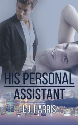 His Personal Assistant by L. J. Harris