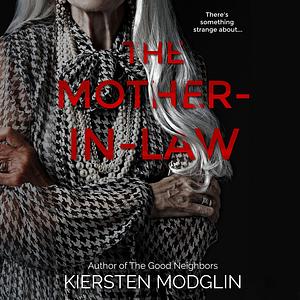 The Mother-in-Law by Kiersten Modglin