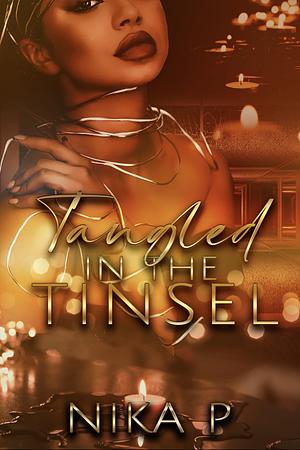 Tangled in the Tinsel  by Nika P.