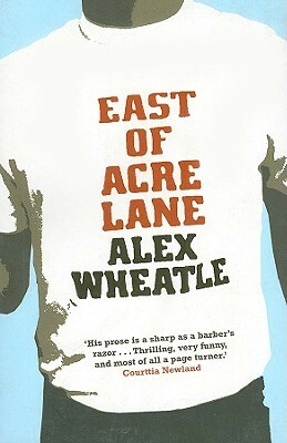 East of Acre Lane by Alex Wheatle