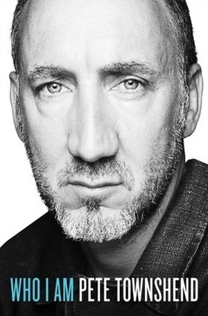 Who I Am by Pete Townshend