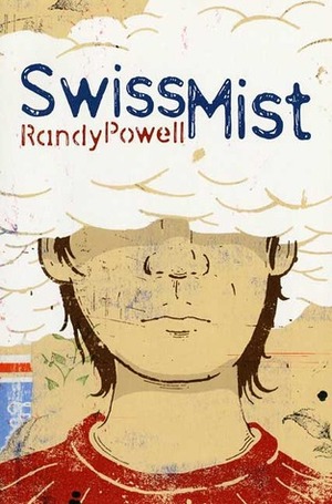 Swiss Mist by Randy Powell