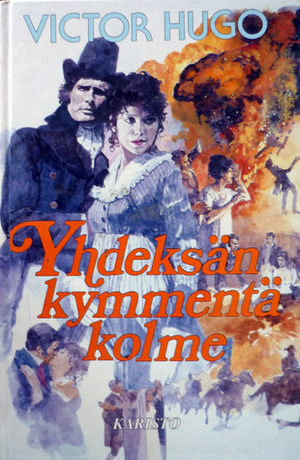 Yhdeksänkymmentäkolme by Victor Hugo