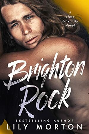 Brighton Rock by Lily Morton