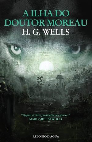 A Ilha do Doutor Moreau by H.G. Wells