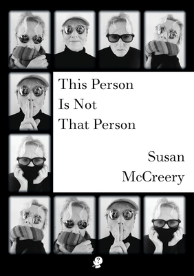 This Person Is Not That Person by Susan McCreery