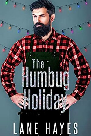 The Humbug Holiday by Lane Hayes