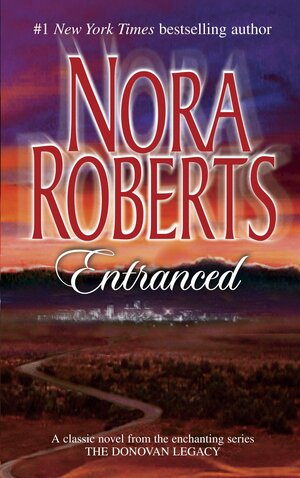 Entranced by Nora Roberts