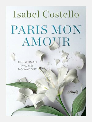 Paris Mon Amour by Isabel Costello