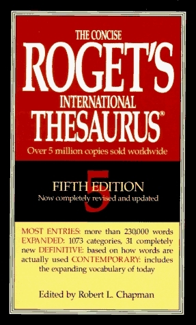 The Concise Roget's International Thesaurus by Robert L. Chapman