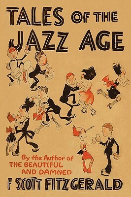 Tales of the Jazz Age by F. Scott Fitzgerald