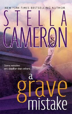 A Grave Mistake by Stella Cameron