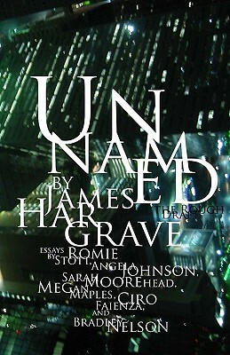 Unnamed: The Rough Draft by James Hargrave
