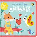 Soft To Touch Words Animals by Little Genius Books