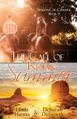 Call of Indian Summer by Linda Hanna, Deborah Dulworth