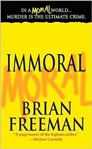 Immoral by Brian Freeman