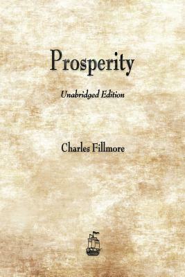 Prosperity by Charles Fillmore