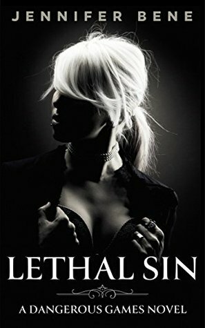 Lethal Sin by Jennifer Bene