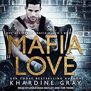 Mafia Love by Khardine Gray
