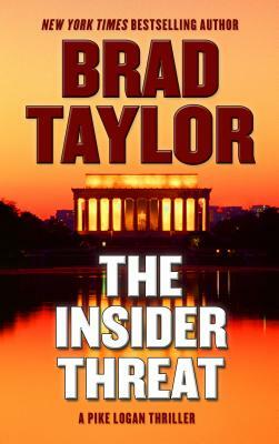 The Insider Threat by Brad Taylor