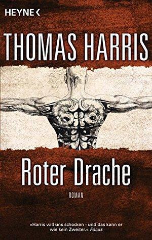 Roter Drache: Roman by Thomas Harris