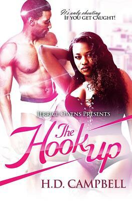 The Hook Up by Hd Campbell