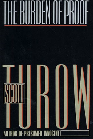 The Burden of Proof by Scott Turow