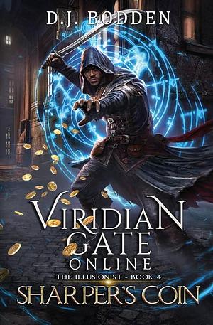 Viridian Gate Online: Sharper's Coin by D.J. Bodden, D.J. Bodden