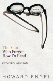 The Man Who Forgot How To Read by Howard Engel