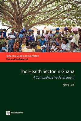 The Health Sector in Ghana by Karima Saleh