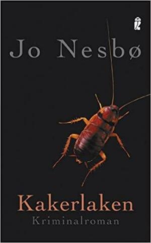 Kakerlaken: Kriminalroman by Jo Nesbø