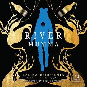 River Mumma by Zalika Reid-Benta