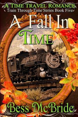 A Fall in Time by Bess McBride