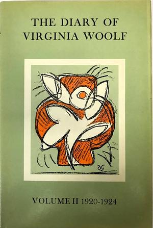 The Diary of Virginia Woolf, Volume 2 by Anne Olivier Bell, Andrew McNeillie