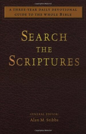 Search the Scriptures by Alan M. Stibbs